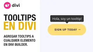Tutorial Tippy.js: Cómo agregar tooltips a cualquier elemento de tu sitio web creado con divi