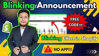How to Add Blinking Announcement Text in Shopify | Easy Shopify Tutorial 2024