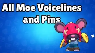 All Moe Voicelines + Pins