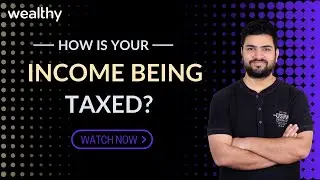 Taxation on Trading Income and Investing Income | CA Shitij Gupta | Wealthy