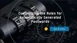 Customizing Password Generator