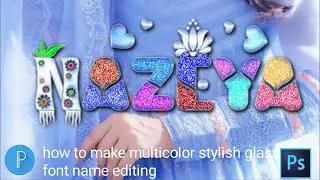 Shining gradient glass font multicolor glass font,glass font editing, glass font,ps touch glass font