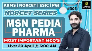 MSN, PEDIA, PHARMA | NORCET Series 