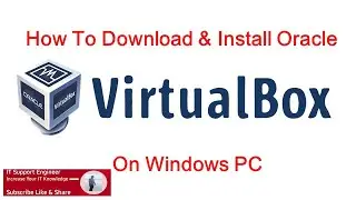 how to download and install Oracle VirtualBox on Windows | omarict | Virtu