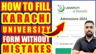 How to Fill Karachi University Admission Form 