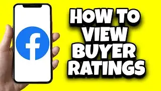 How To See Buyer Ratings On Facebook Marketplace (Easy)