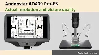 REL #42 Andonstar AD409 Pro ES - Actual resolution and picture quality