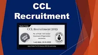 CCL Recruitment 2019 | Apply for 825 Junior Overman & Apprentice Posts