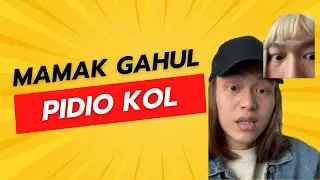 Kelin Pidio Kol Mamak Gahul