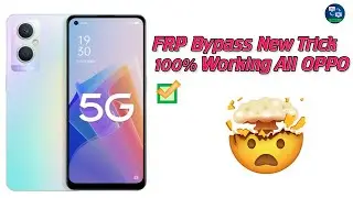 OPPO FRP Bypass New Method 2023 | OPPO A96 (CPH2333) 5G FRP Bypass Trick 100% Working 😎 With GsmRaJA