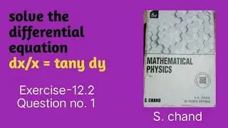 solve the differential equation dx/x=tanydy #uvduduli