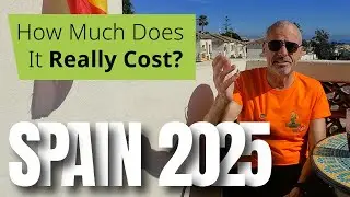 HOW MUCH DOES IT COST TO LIVE IN SPAIN PER MONTH IN 2025? 💷 LOW TO MEDIUM BUDGET  💶 ACTUAL COSTS💰💲🤑💵