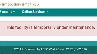 🛑 EPFO This facility is temporarily under maintenance, esign epf nomination error # s pallab