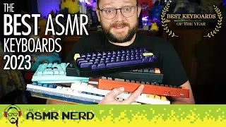 ASMR | The BEST Keyboards of 2023! ⌨ [soft spoken, keyboard sounds, relaxing, sleep aid]