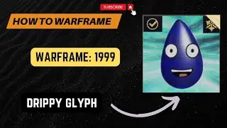 Where to find Hidden Drippy Glyph | Warframe 1999