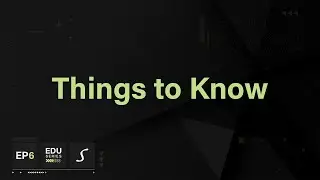 Episode Seven | Things to Know