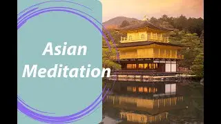 How To Meditate Like a Pro: Japanese Zen Style Ambience