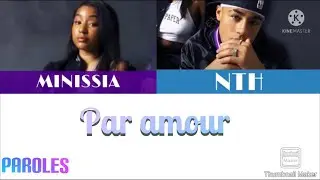 Par amour - NTH/Minissia (Paroles)