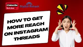 How To Get More Reach on Instagram | Threads Tips And Tricks | Grow on Instagram