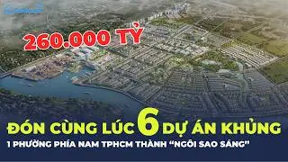 Ho Chi Minh City plans 6 projects in one ward, creating a new development hub in the South? | Caf...
