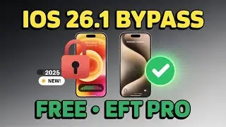 iPhone 15 iCloud Activation Lock Bypass iOS 26.1 FREE | EFT Pro Latest Method 2025