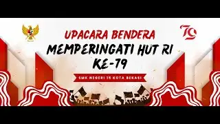 UPACARA MEMPERINGATI HUT KEMERDEKAAN RI KE - 79 TAHUN 2024