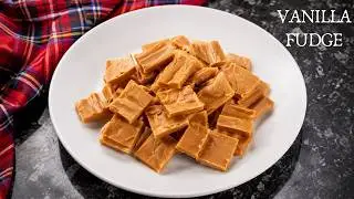 Scottish Fudge | Easy Tablet recipe :)