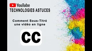 Sous Titré une vidéo en ligne