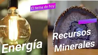 ☢️ Energía y los recursos minerales - 2022
