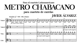 Javier Álvarez - Metro Chabacano, para cuarteto de cuerdas (1991) Score