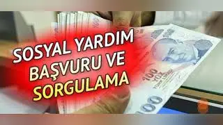 EDEVLET ÜZERİNDEN SOSYAL YARDIM BAŞVURUSU HEMEN BAŞVURUN PARA YARDIMI,GIDA YARDIMI,KİRTASİYE YARDIMI