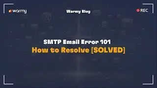 SMTP Email Error 101 - How to Resolve [SOLVED]