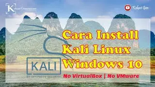 Cara Install Kali Linux di Windows 10