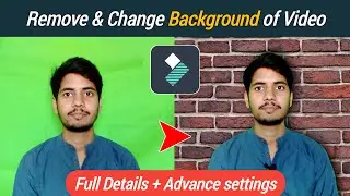 Video Editing Part-3 | Remove / Change Background of Video Simply by Filmora | Chroma Key | Anu tech