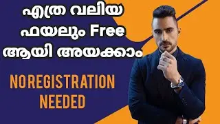 How to Send Large Files Online | Malayalam Tech Channel | Send Bug Files for Free No Registration
