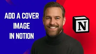 How to Add a Cover Image in Notion – Simple Notion Tutorial for Beginners