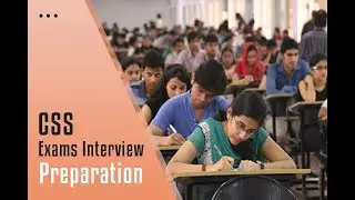 CSS Exams Interview Preparation  || Stream Knowledge