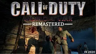 Call of Duty: World at War Remastered in 2020