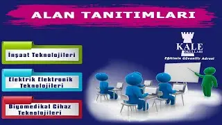 MESLEKİ TANITIM- KALE OKULLARI