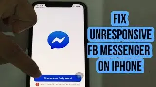 How to Fix Unresponsive Facebook Messenger On iPhone [2024]