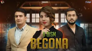 Begona 6 Qism (milliy serial) Бегона 6 - Кисм ( Миллий сериал)