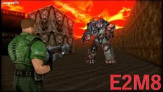 The Ultimate Doom (Doom Remake 4 Mod) - 100% walkthrough - E2M8: Tower of Babel