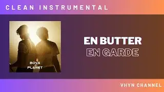 [Clean Instrumental] En Butter - En Garde