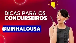 COMO SE PREPARAR PARA CONCURSOS PÚBLICOS - Dicas para concurseiros