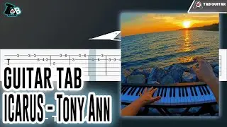 ICARUS - Tony Ann Guitar Tutorial (TAB)