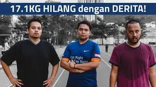 17.1kg HILANG dengan DERITA! | Aku Turun Berat