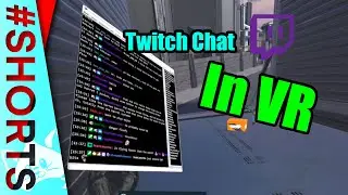 How to View Twitch Chat in VR 