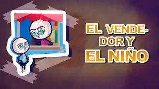 CHISTE ANIMADO; EL NIÑO Y EL VENDEDOR QUE NO QUERÍA VENDER HASTA QUE...
