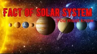 10 FASCINATING FACTS OF OUR SOLAR SYSTEM BEFORE LIFE EXISTED
