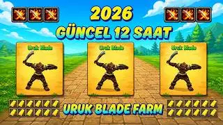 (2026) 2 SAAT FARM SERİSİ -  URUK BLADE FARM